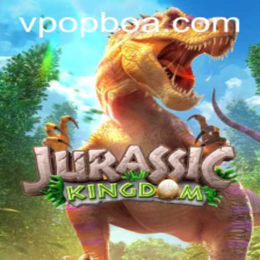 Explore the Excitement of Jurassic Kingdom at Popboa