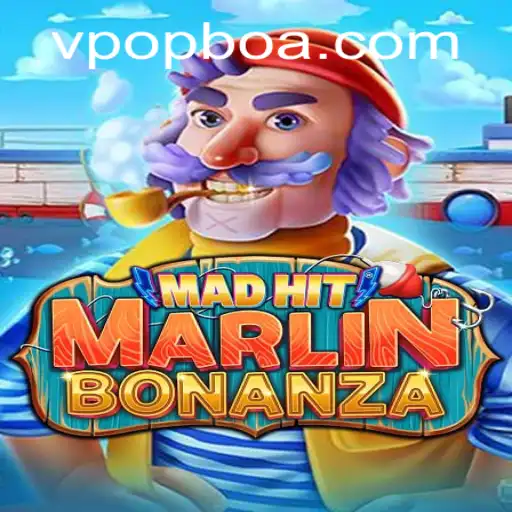 MadHitMarlinBonanza: Dive into the Ultimate Gaming Experience with PopBoa